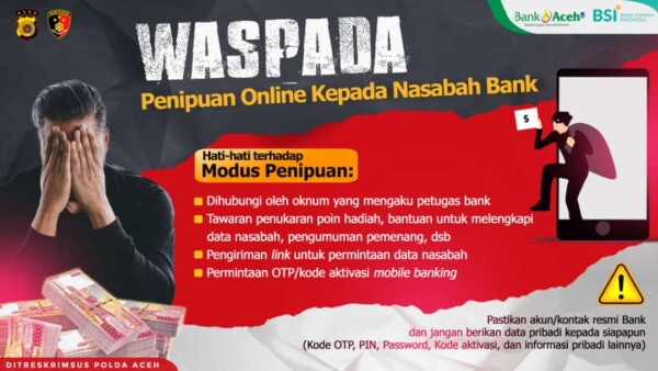 Polda Aceh Imbau Masyarakat Waspada Penipuan Online yang Mengaku Petugas Bank