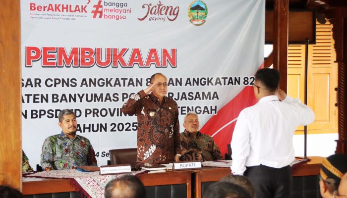 Buka Latsar CPNS, Bupati Banyumas : ASN Harus Siap Jadi Pelayan Masyarakat