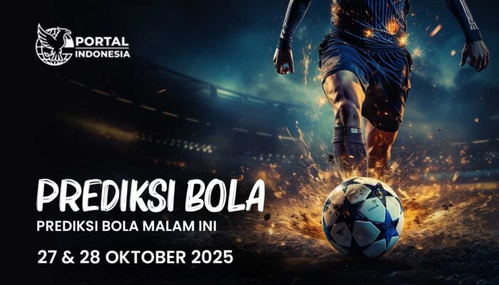Prediksi Skor Pertandingan Malam Ini (27–28 Oktober 2025) – Analisis Portal Indonesia