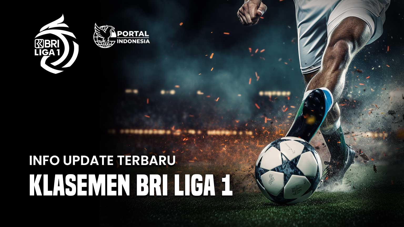 Klasemen Liga 1 BRI