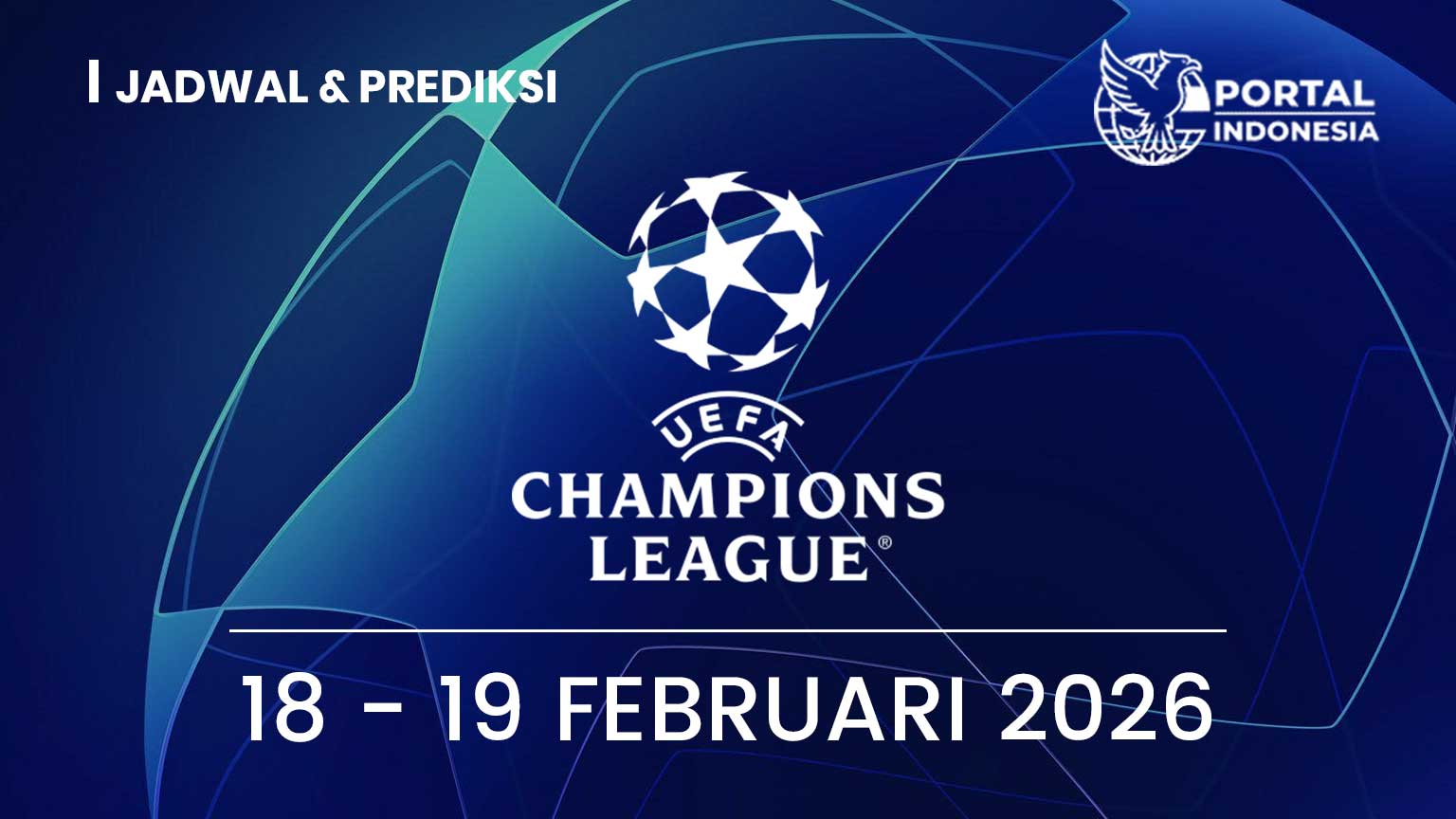 Jadwal-prediksi-Champions-League-malam-ini