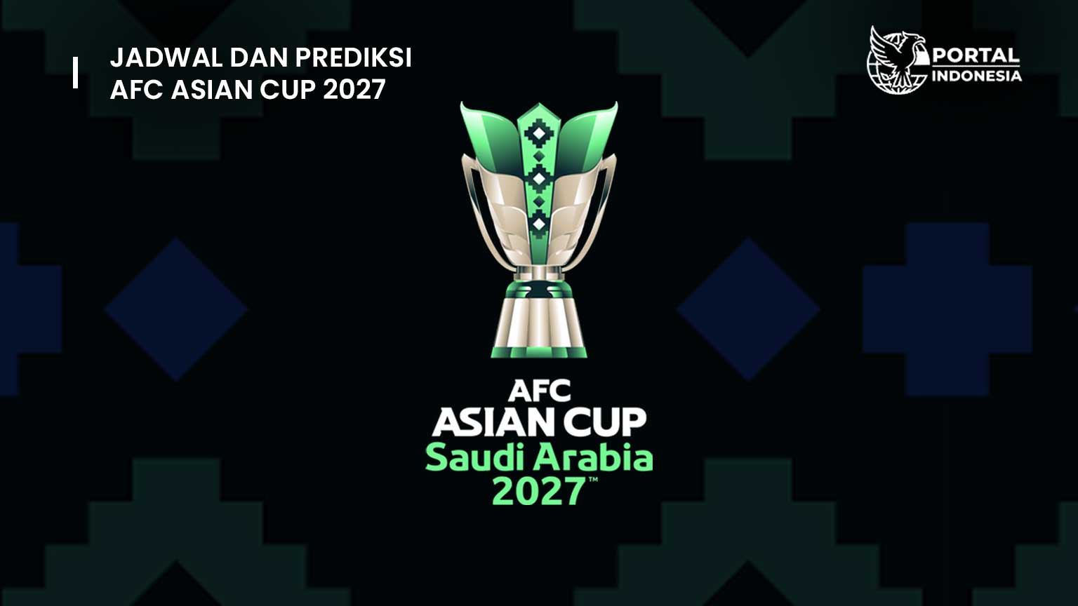 jadwal-afc-asian-cup-2027