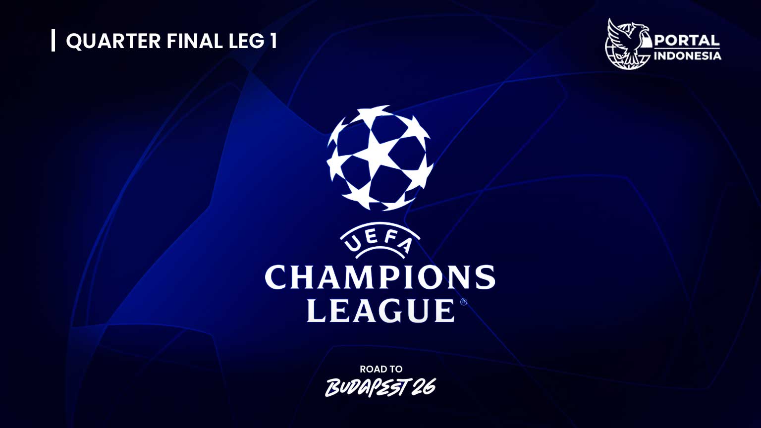 jadwal-quarter-final-champions-league-leg-1
