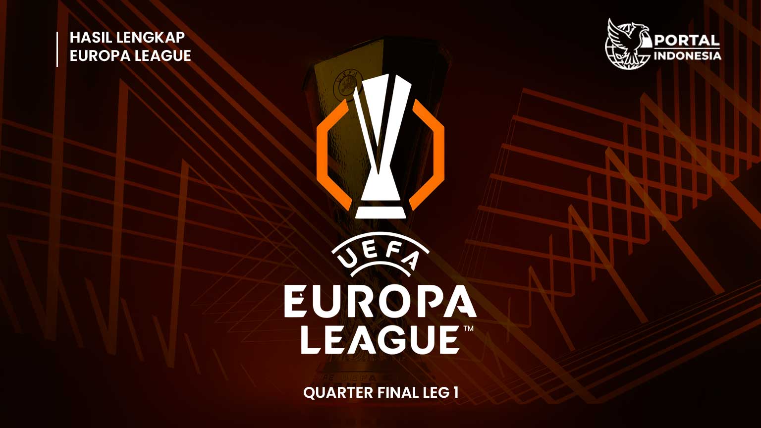 hasil-lengkap-europa-league-quarter-final-leg-1-2026