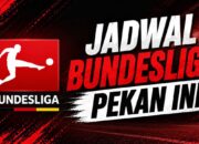 Jadwal Bundesliga pekan ini