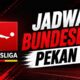 Jadwal Bundesliga pekan ini