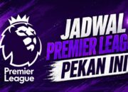 Jadwal Premier League pekan ini